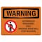 Signmission Safety Sign, OSHA WARNING, 7" Height, Opening Door Will Stop Machine, Landscape OS-WS-D-710-L-12736 - alternate 1
